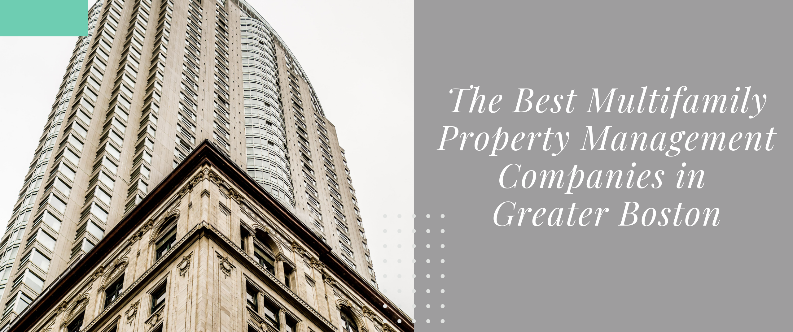 The Best Multifamily Property Management Companies in Greater